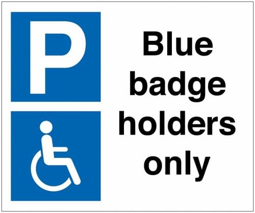 330x400 Blue badge holders only