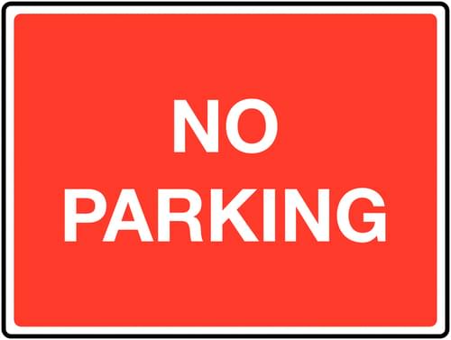 450 x 600mm No parking Class 1 Reflective Traffic Sign (Post)