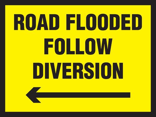 450x600mm Road Flooded Follow Diversion Arrow Left Stanchion Sign