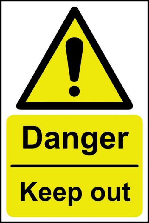 Danger Keep Out- A4 Rigid Plastic