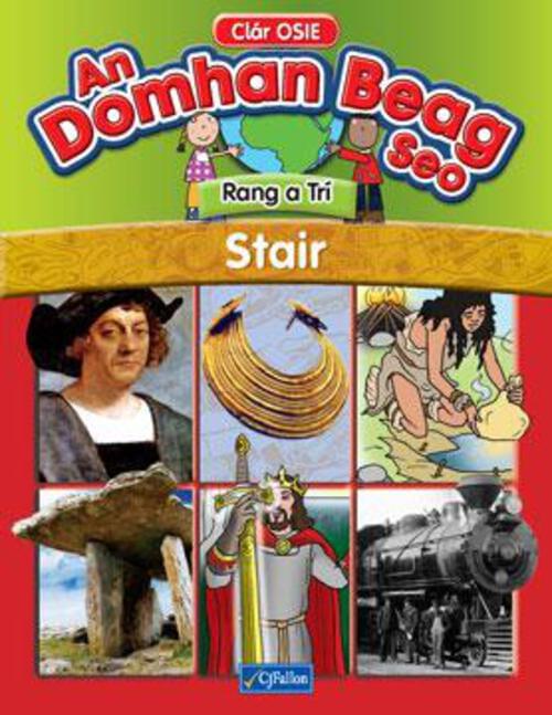 An Domhan Beag Seo Rang a Tri - Stair