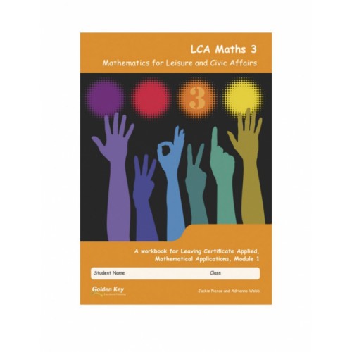 LCA Maths 3 Mathematics for Leisure and Civic Affairs
