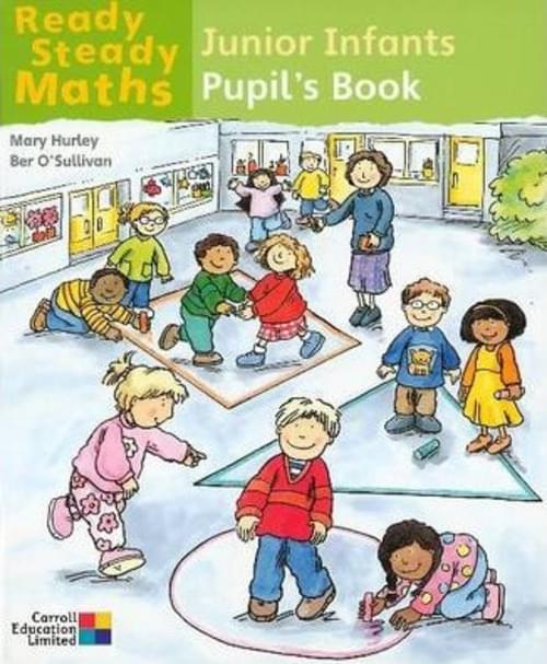 Ready Steady Maths Junior Infants Pupil Book - Gill