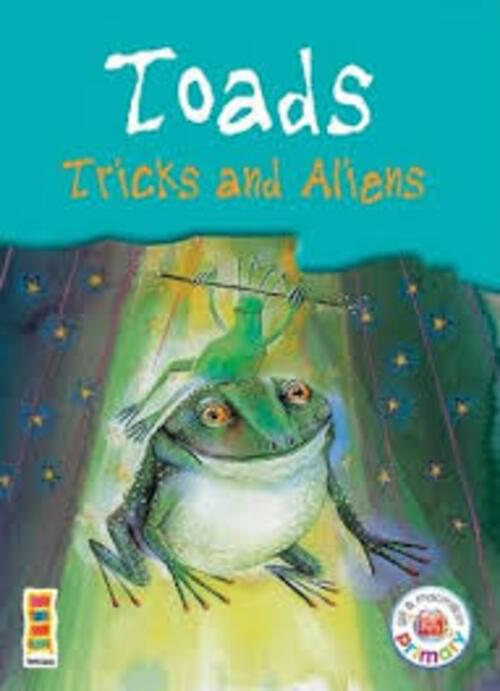 Toads Tricks and Aliens 5th Class Anthology
