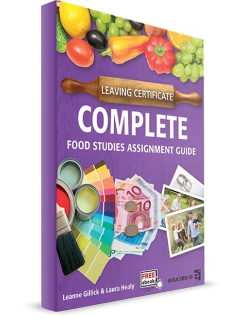 Complete Home Economics (Updated 2nd Edition) Food Studies Assignment Guide*