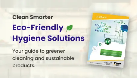 Eco Friendly Hygiene