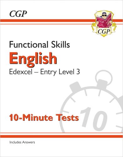 Functional Skills English: Edexcel Entry Level 3 - 10-Minute Tests
