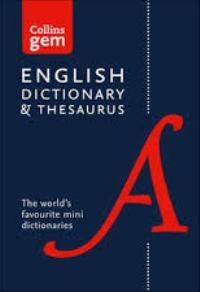 Collins Gem Dict. &Thesaurus