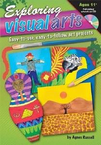 Exploring Visual Arts Age 11 