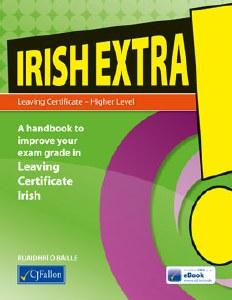 Irish Extra - Leaving Certificate - Higher Level